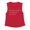 Flowy Muscle Tank, Weekends, Coffee & Dogs
