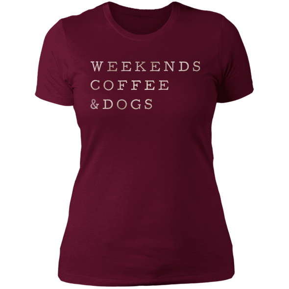 Weekends, Coffee & Dogs ladies tshirt