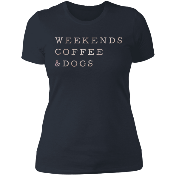 Weekends, Coffee & Dogs ladies tshirt