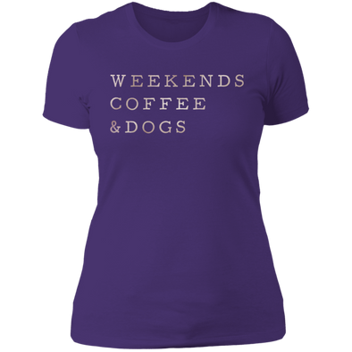 Weekends, Coffee & Dogs ladies tshirt