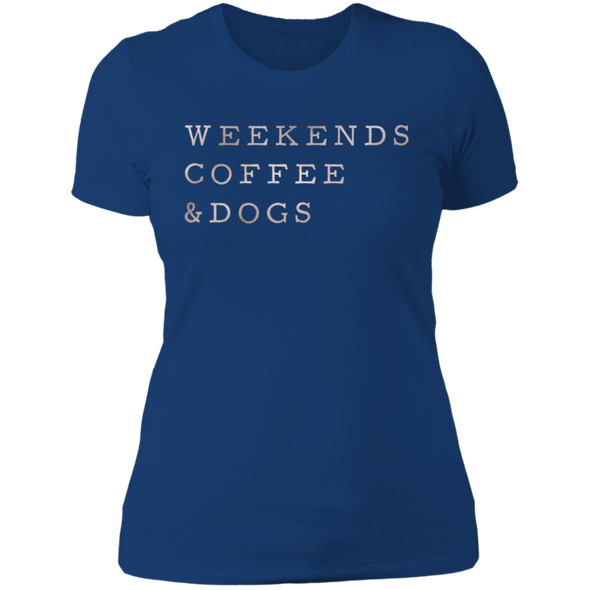 Weekends, Coffee & Dogs ladies tshirt