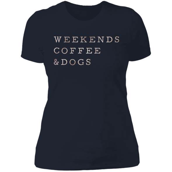 Weekends, Coffee & Dogs ladies tshirt