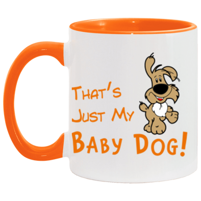 that's just my baby dog mug