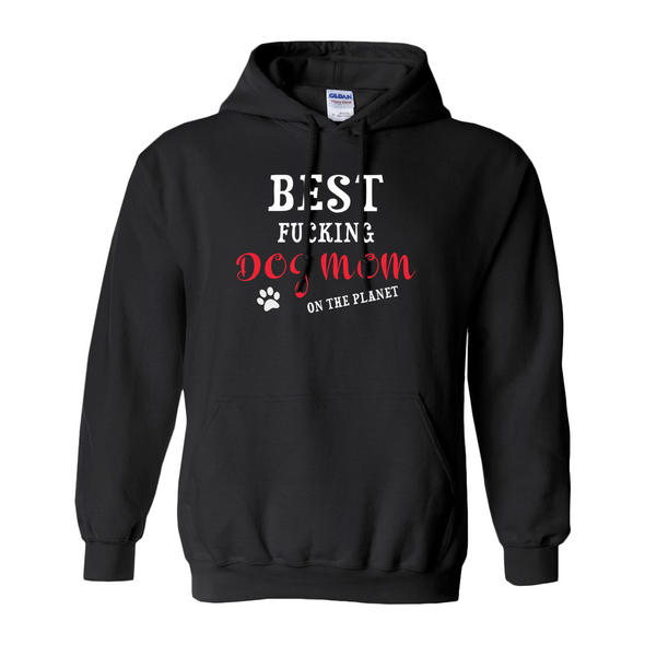 best fucking dog mom hoodie