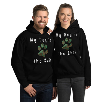 my dog is the shit hoodie