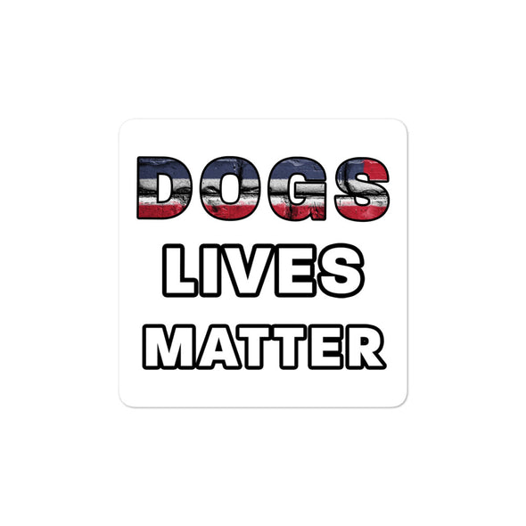 dogs lives matter sticker