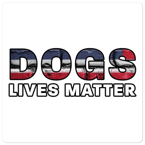 dogs lives matter sticker