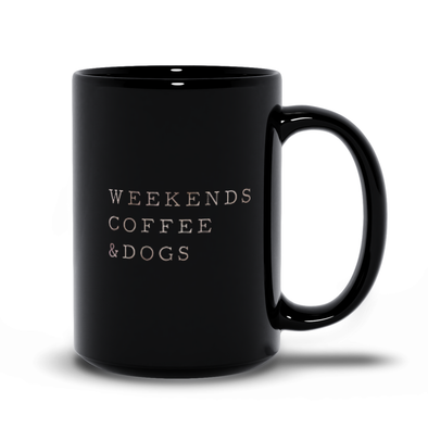 weekends coffee dogs mug